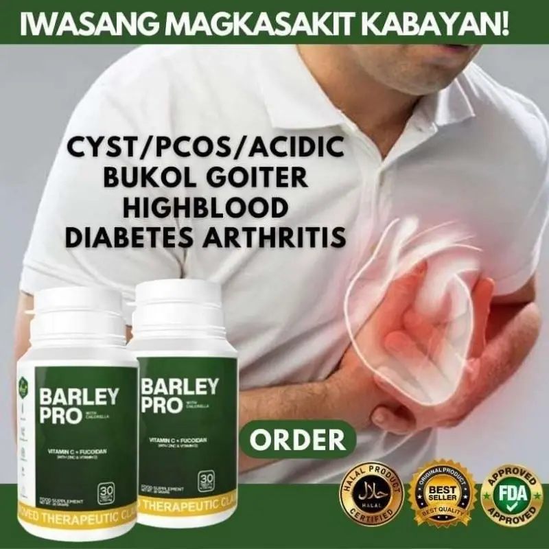 Barley a sickness prevention maintenance.